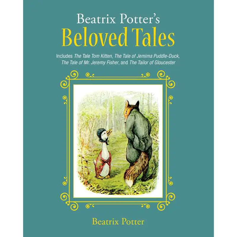 Beatrix Potter's Beloved Tales By Beatrix Potter